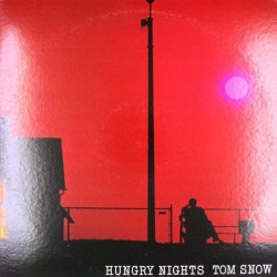 Пластинка Tom Snow Hungry Nights